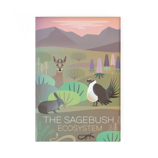 THE SAGEBRUSH ECO SYSTEM REFRIGERATOR MAGNET